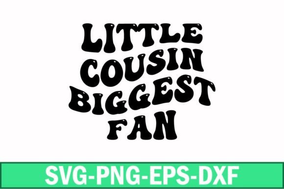 Download Little Cousin Biggest Fan Svg - Little cousin Collection